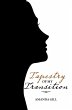 Tapestry of My Transition (eBook, ePUB) - Bild 1