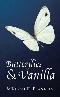Butterflies & Vanilla (eBook, ePUB) - Franklin, M'Keyah D.