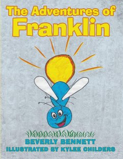 The Adventures of Franklin (eBook, ePUB) - Bennett, Beverly