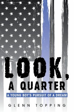 Look, a Quarter (eBook, ePUB) - Topping, Glenn