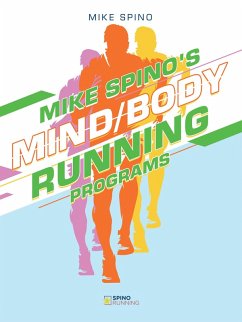 Cover Mike Spino's Mind/Body Running Programs (eBook, ePUB)