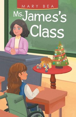Ms. James's Class (eBook, ePUB) - Bea, Mary