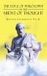 The Edge of Philosophy in the Midst of... - Bild 1