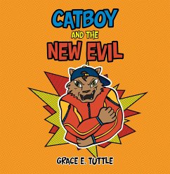 Catboy and the New Evil (eBook, ePUB) - Tuttle, Grace E.