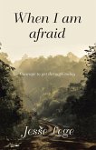 When I Am Afraid (eBook, ePUB)