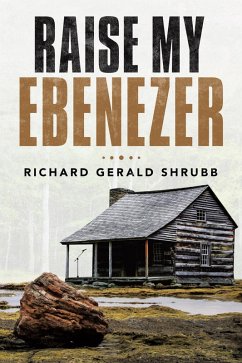 Raise My Ebenezer (eBook, ePUB)