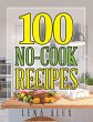 100 No-Cook Recipes (eBook, ePUB) - Bild 1
