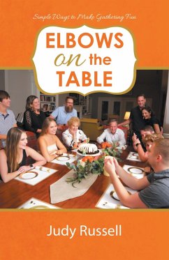 Elbows on the Table (eBook, ePUB) - Russell, Judy