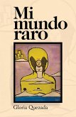 Mi Mundo Raro (eBook, ePUB)