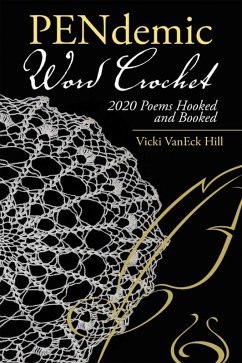 Pendemic Word Crochet (eBook, ePUB) - Hill, Vicki Vaneck