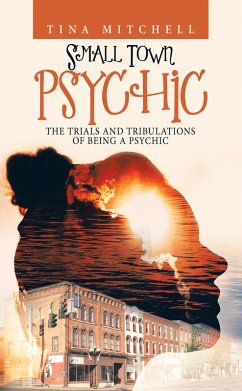 Small Town Psychic (eBook, ePUB)