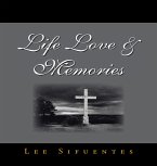 Life Love & Memories (eBook, ePUB)