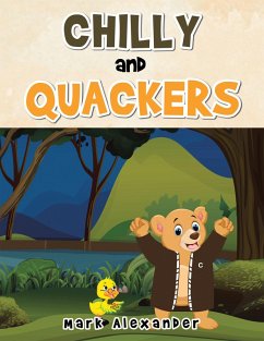 Chilly and Quackers (eBook, ePUB)
