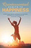 Quintessential Habits to Happiness (eBook, ePUB)