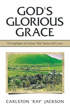 God's Glorious Grace (eBook, ePUB) Cover God's Glorious Grace (eBook, ePUB)
