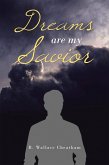 Dreams Are My Savior (eBook, ePUB)