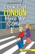 Look out London, Here We Come! (eBook,... - Bild 1