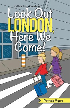 Cover Look out London, Here We Come! (eBook, ePUB)