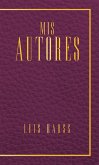 Mis Autores (eBook, ePUB)