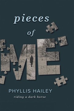 Pieces of Me (eBook, ePUB) - Hailey, Phyllis