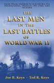 The Last Men in the Last Battles of World War Ii (eBook, ePUB)