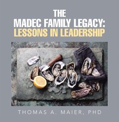 The Madec Family Legacy: Lessons in Leadership (eBook, ePUB)