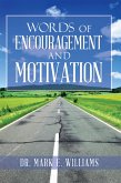 Words of Encouragement and Motivation (eBook, ePUB)