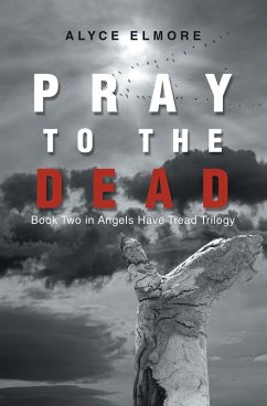 Cover Pray to the Dead (eBook, ePUB)
