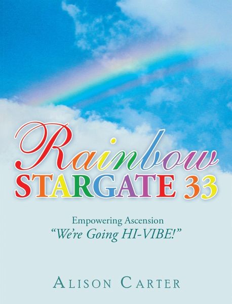 Rainbow Stargate 33 (eBook, ePUB) Rainbow Stargate 33 (eBook, ePUB)