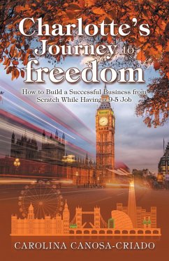 Charlotte's Journey to Freedom (eBook, ePUB) - Canosa-Criado, Carolina