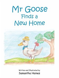 Mr Goose Finds a New Home (eBook, ePUB) - Haines, Samantha
