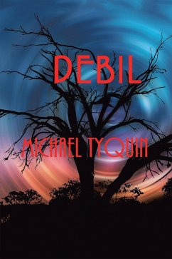 Debil (eBook, ePUB) - Tyquin, Michael
