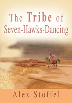 The Tribe of Seven-Hawks-Dancing (eBook, ePUB)