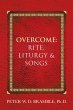 Overcome: Rite, Liturgy & Songs (eBook,... - Bild 1