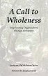 A Call to Wholeness (eBook, ePUB) - Bild 1