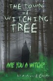 The Town of Witching Tree (eBook, ePUB)