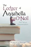 The Ledger of Annabella O'Neil (eBook, ePUB)