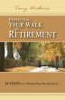 Perfecting Your Walk in Retirement... - Bild 1