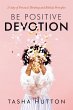 Be Positive Devotion (eBook, ePUB) - Bild 1