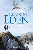 Retaking Eden (eBook, ePUB)