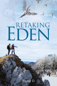 Retaking Eden (eBook, ePUB) - Pastor D