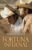 Fortuna infernal (eBook, ePUB)