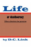 Life or Deathocracy (eBook, ePUB)