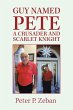 Guy Named Pete a Crusader and Scarlet... - Bild 1