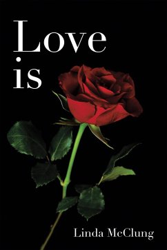 Love Is (eBook, ePUB) - McClung, Linda