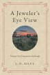 A Jeweler's Eye View (eBook, ePUB) - Bild 1