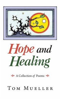 Hope and Healing (eBook, ePUB) - Mueller, Tom