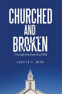 Cover Churched and Broken (eBook, ePUB)