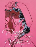 Primrose and the Violet T (eBook, ePUB)