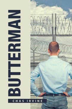 Butterman (eBook, ePUB) - Irvine, Chas